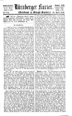 Nürnberger Kurier (Nürnberger Friedens- und Kriegs-Kurier) Freitag 27. April 1860