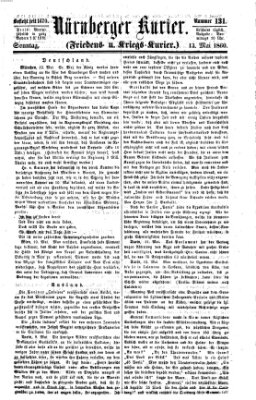 Nürnberger Kurier (Nürnberger Friedens- und Kriegs-Kurier) Sonntag 13. Mai 1860