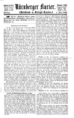 Nürnberger Kurier (Nürnberger Friedens- und Kriegs-Kurier) Freitag 1. Juni 1860