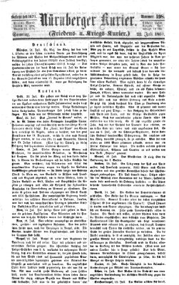 Nürnberger Kurier (Nürnberger Friedens- und Kriegs-Kurier) Sonntag 22. Juli 1860