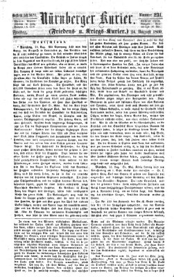 Nürnberger Kurier (Nürnberger Friedens- und Kriegs-Kurier) Freitag 24. August 1860