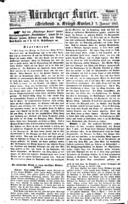 Nürnberger Kurier (Nürnberger Friedens- und Kriegs-Kurier) Montag 7. Januar 1861