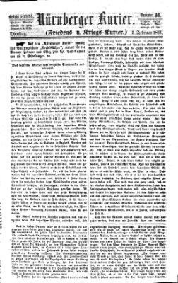 Nürnberger Kurier (Nürnberger Friedens- und Kriegs-Kurier) Dienstag 5. Februar 1861