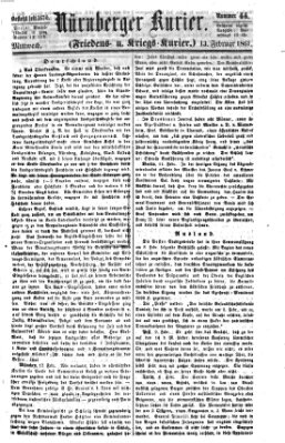 Nürnberger Kurier (Nürnberger Friedens- und Kriegs-Kurier) Mittwoch 13. Februar 1861