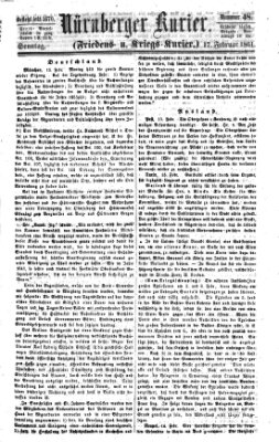 Nürnberger Kurier (Nürnberger Friedens- und Kriegs-Kurier) Sonntag 17. Februar 1861