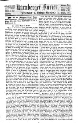 Nürnberger Kurier (Nürnberger Friedens- und Kriegs-Kurier) Freitag 15. März 1861