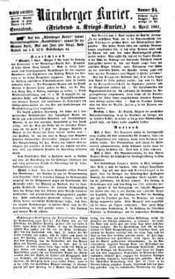 Nürnberger Kurier (Nürnberger Friedens- und Kriegs-Kurier) Samstag 6. April 1861