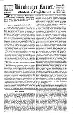 Nürnberger Kurier (Nürnberger Friedens- und Kriegs-Kurier) Mittwoch 10. April 1861