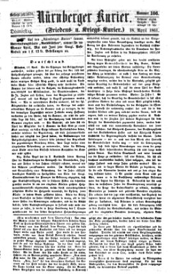 Nürnberger Kurier (Nürnberger Friedens- und Kriegs-Kurier) Donnerstag 18. April 1861