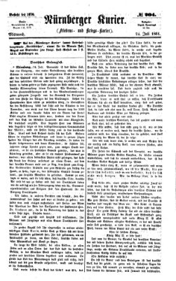 Nürnberger Kurier (Nürnberger Friedens- und Kriegs-Kurier) Mittwoch 24. Juli 1861