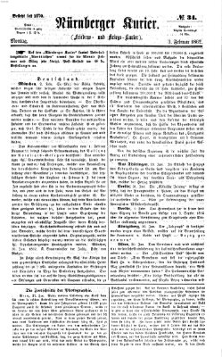 Nürnberger Kurier (Nürnberger Friedens- und Kriegs-Kurier) Montag 3. Februar 1862