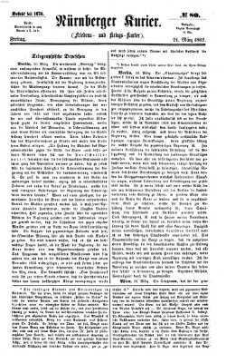 Nürnberger Kurier (Nürnberger Friedens- und Kriegs-Kurier) Freitag 21. März 1862