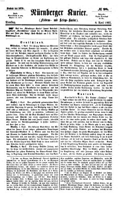 Nürnberger Kurier (Nürnberger Friedens- und Kriegs-Kurier) Dienstag 8. April 1862