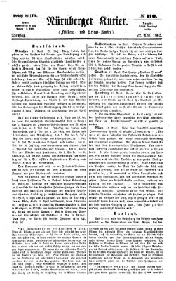 Nürnberger Kurier (Nürnberger Friedens- und Kriegs-Kurier) Dienstag 22. April 1862