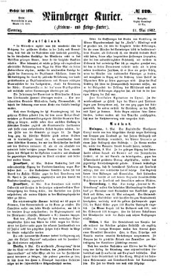 Nürnberger Kurier (Nürnberger Friedens- und Kriegs-Kurier) Sonntag 11. Mai 1862