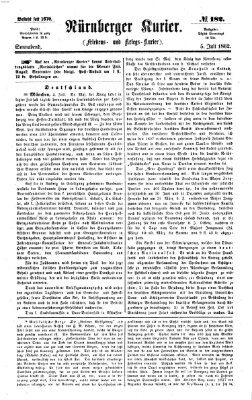 Nürnberger Kurier (Nürnberger Friedens- und Kriegs-Kurier) Samstag 5. Juli 1862