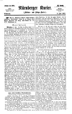 Nürnberger Kurier (Nürnberger Friedens- und Kriegs-Kurier) Mittwoch 9. Juli 1862