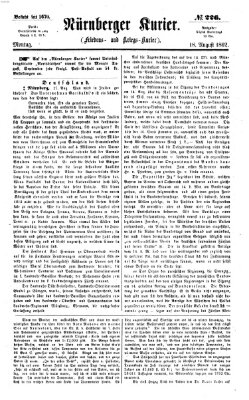 Nürnberger Kurier (Nürnberger Friedens- und Kriegs-Kurier) Montag 18. August 1862