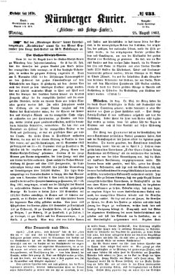 Nürnberger Kurier (Nürnberger Friedens- und Kriegs-Kurier) Montag 25. August 1862