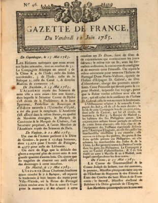 Gazette de France Freitag 10. Juni 1785