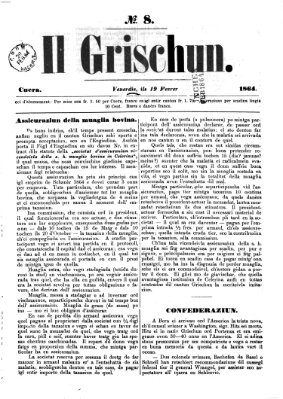 I Grischun Freitag 19. Februar 1864