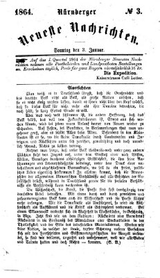 Nürnberger neueste Nachrichten Sonntag 3. Januar 1864