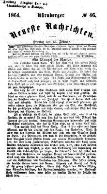 Nürnberger neueste Nachrichten Montag 15. Februar 1864