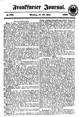 Frankfurter Journal Montag 21. Juni 1858