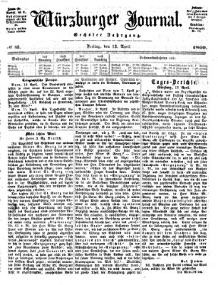 Würzburger Journal Freitag 13. April 1860