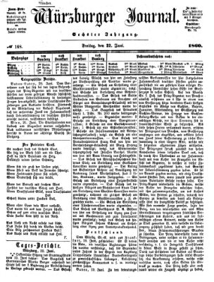 Würzburger Journal Freitag 22. Juni 1860