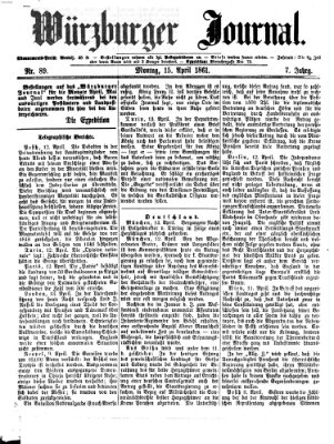 Würzburger Journal Montag 15. April 1861