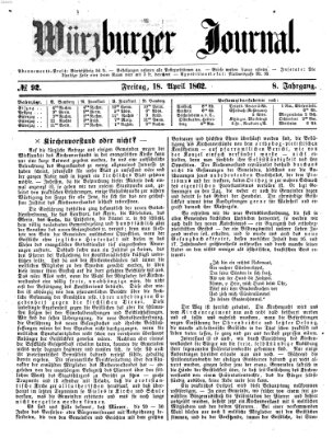 Würzburger Journal Freitag 18. April 1862