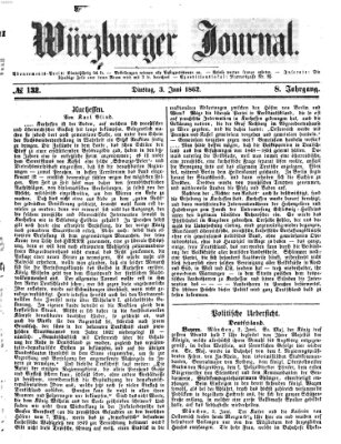 Würzburger Journal Dienstag 3. Juni 1862