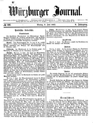 Würzburger Journal Montag 9. Juni 1862