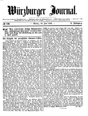 Würzburger Journal Montag 16. Juni 1862