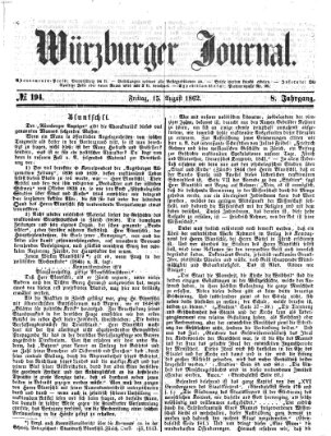 Würzburger Journal Freitag 15. August 1862