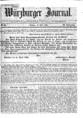 Würzburger Journal Dienstag 12. April 1864