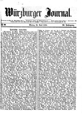 Würzburger Journal Montag 25. April 1864