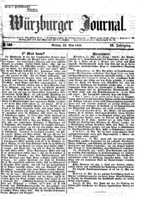 Würzburger Journal Montag 23. Mai 1864