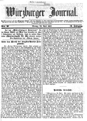 Würzburger Journal Montag 22. April 1867