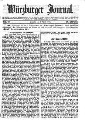 Würzburger Journal Samstag 2. April 1870