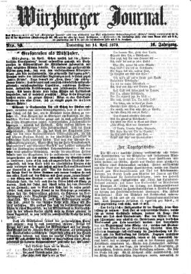 Würzburger Journal Donnerstag 14. April 1870