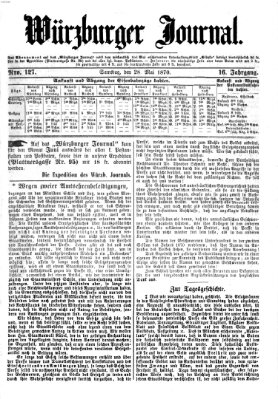 Würzburger Journal Samstag 28. Mai 1870