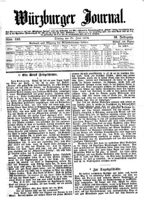 Würzburger Journal Dienstag 28. Juni 1870