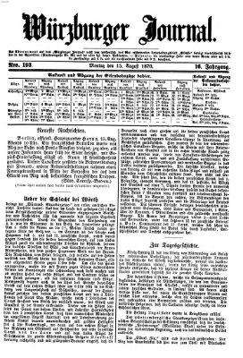 Würzburger Journal Montag 15. August 1870