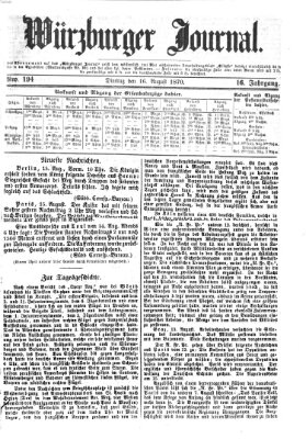 Würzburger Journal Dienstag 16. August 1870