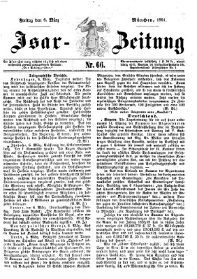 Isar-Zeitung (Bayerische Landbötin) Freitag 8. März 1861