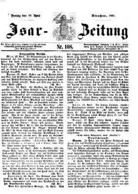 Isar-Zeitung (Bayerische Landbötin) Freitag 19. April 1861