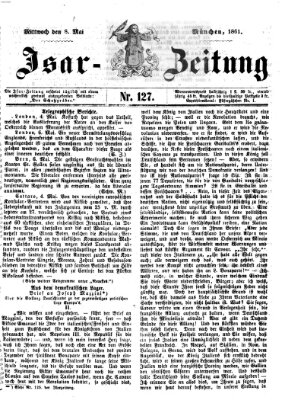 Isar-Zeitung (Bayerische Landbötin) Mittwoch 8. Mai 1861