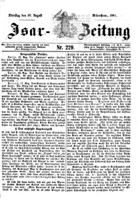 Isar-Zeitung (Bayerische Landbötin) Dienstag 20. August 1861